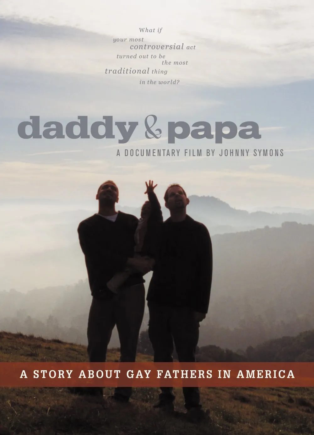 Daddy & Papa poster