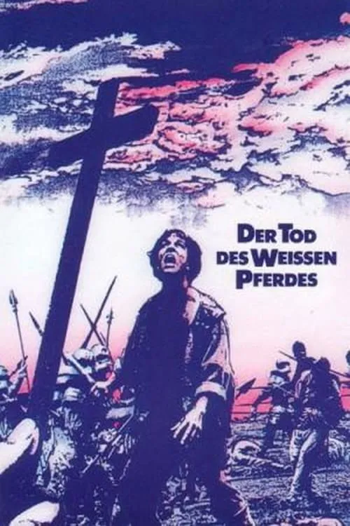 Der Tod des weissen Pferdes poster