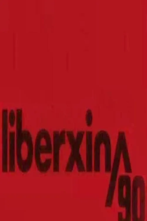 Liberxina 90 poster
