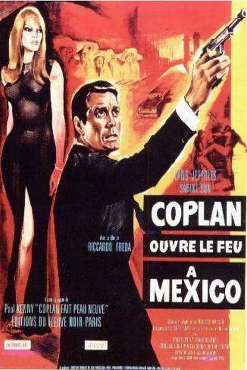 Coplan ouvre le feu à Mexico poster