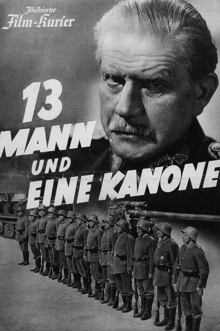 Dreizehn Man und eine Kanone poster