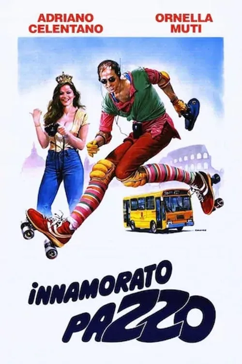 Innamorato pazzo poster