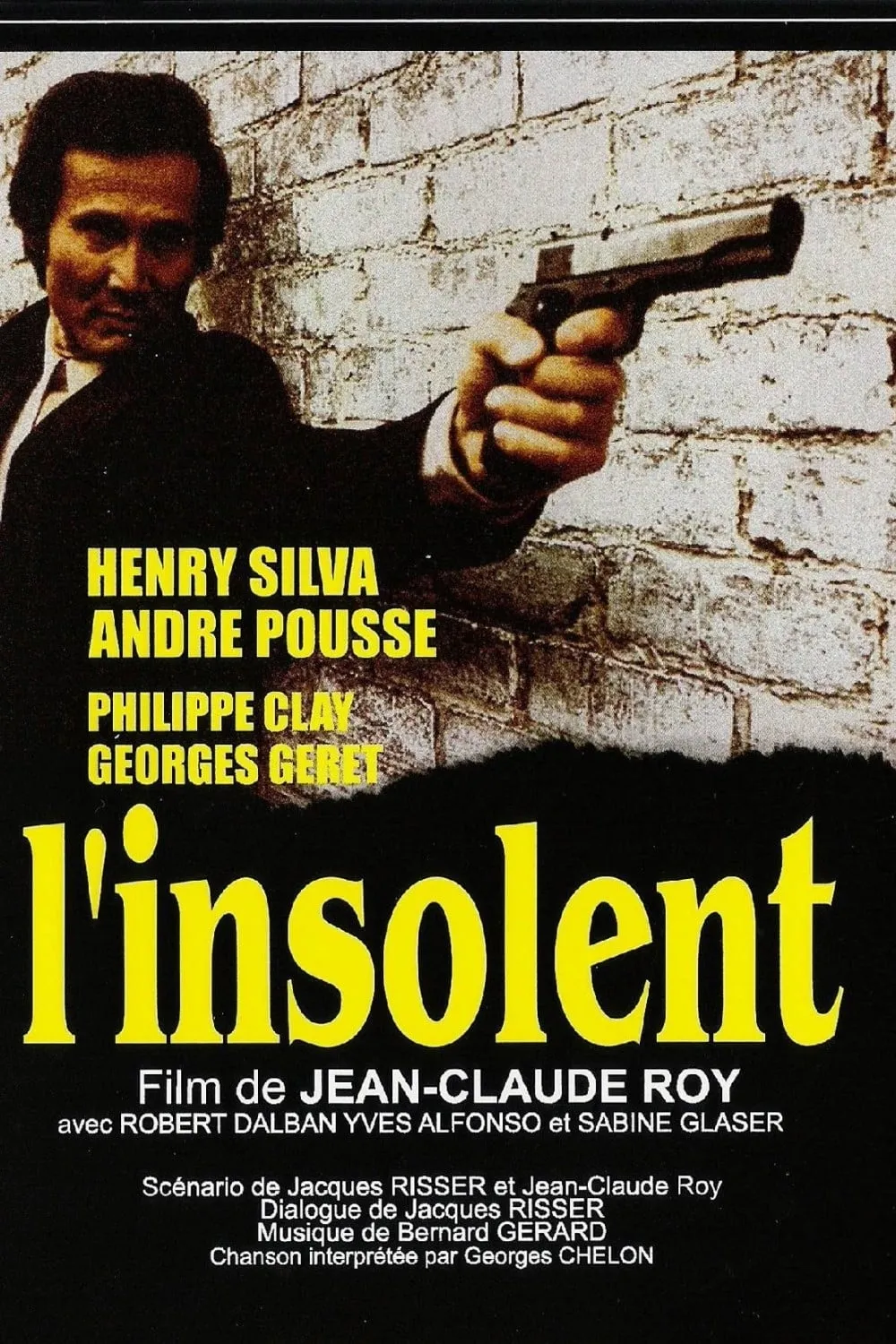 L' Insolent poster