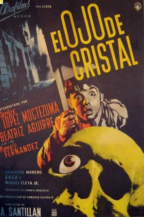 El Ojo de cristal poster