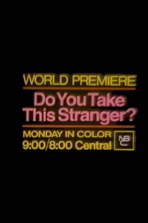 Do You Take This Stranger poster
