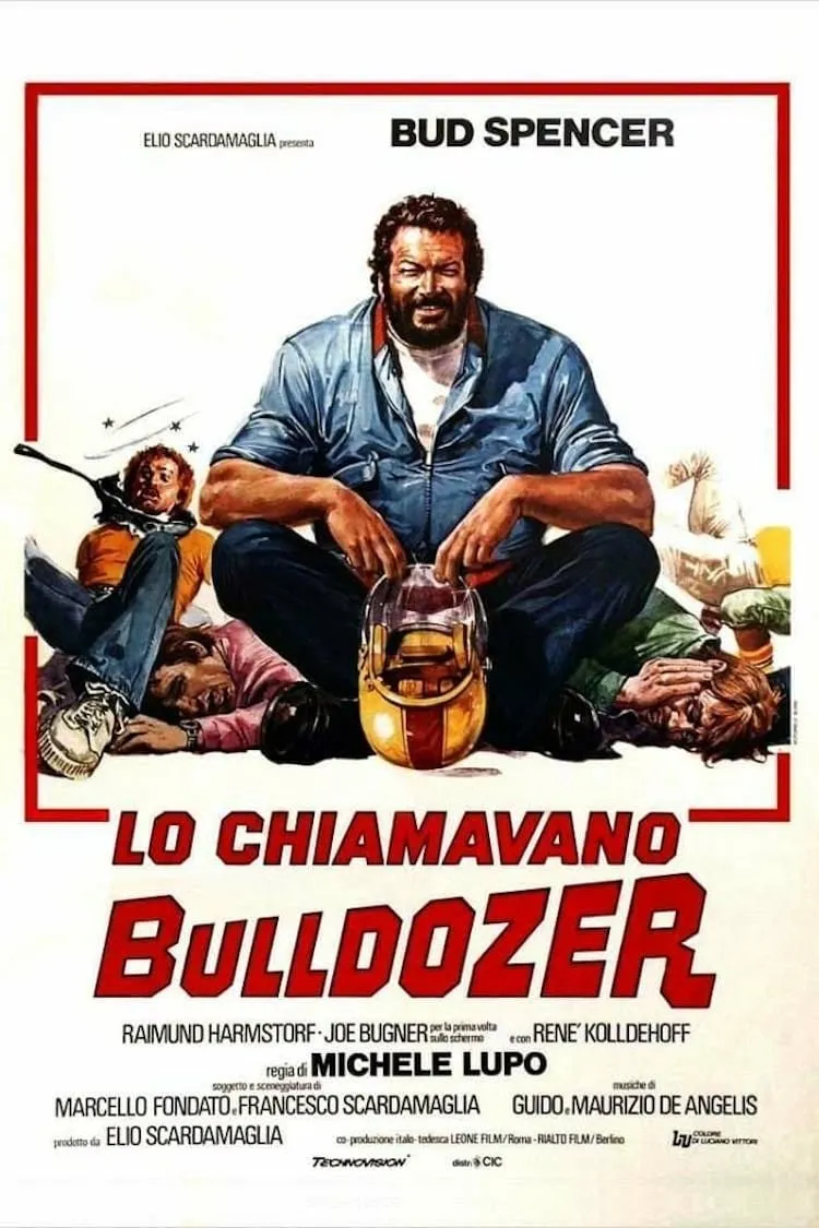 Lo chiamavano Bulldozer poster