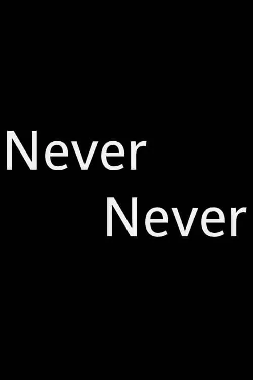 Never never poster