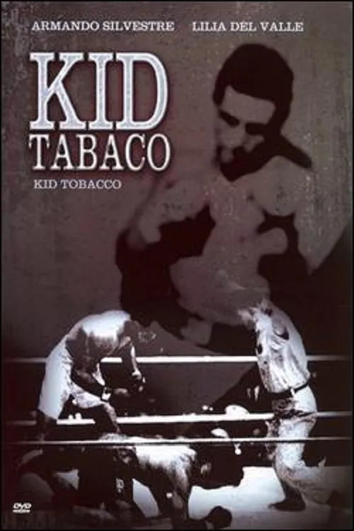Kid Tabaco poster