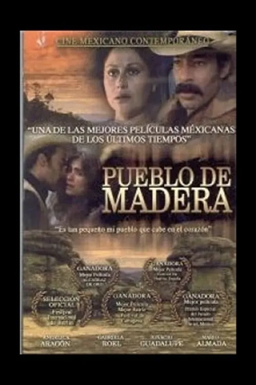 Pueblo de Madera poster