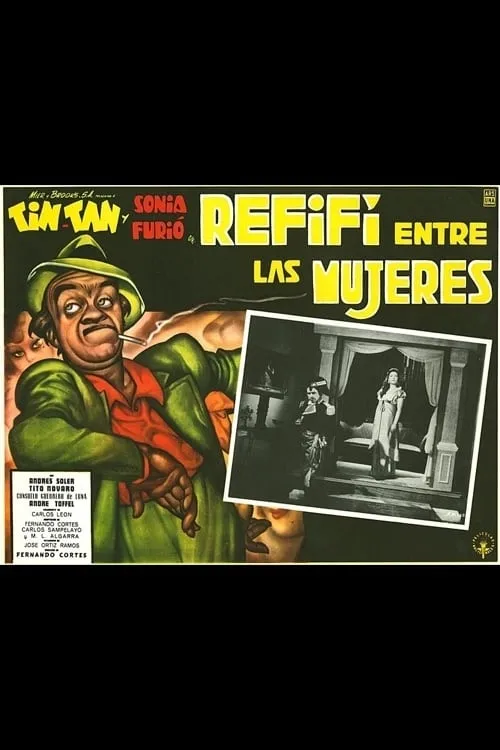 Refifí entre las mujeres poster