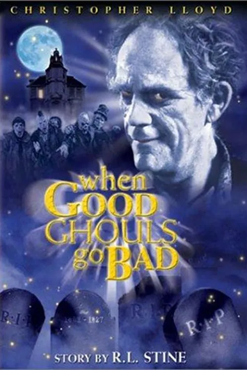 When good ghouls go bad poster