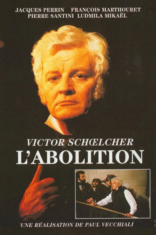 Victor Schoelcher, l'abolition poster