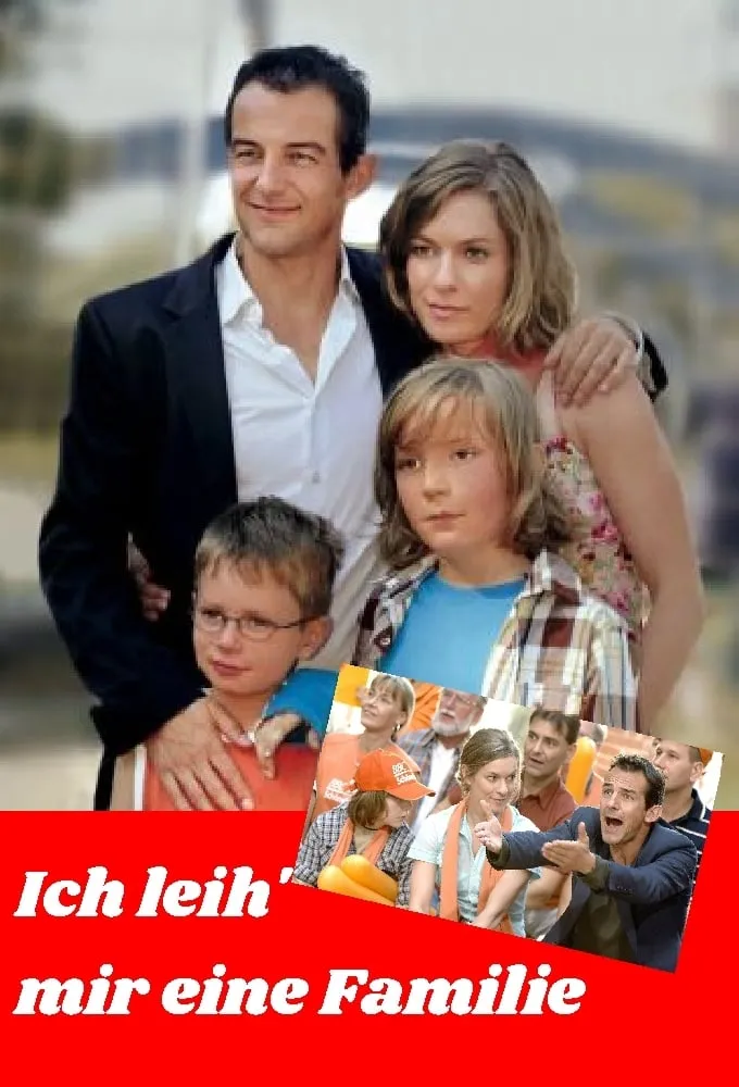 Ich leih' mir eine Familie poster