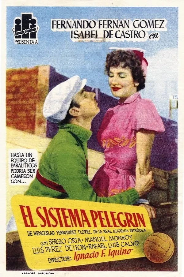 El Sistema Pelegrín poster
