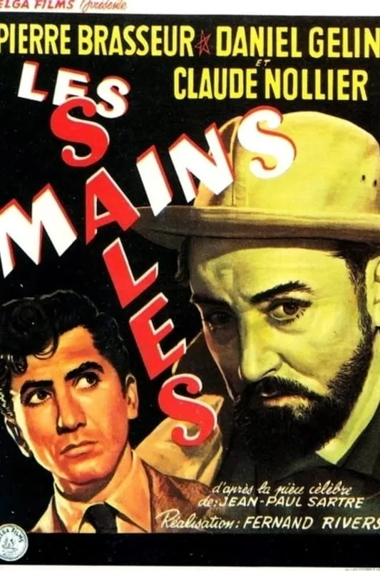 Les Mains sales poster