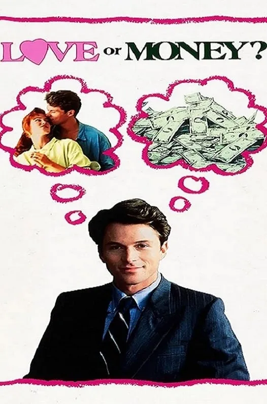 Love or money? poster