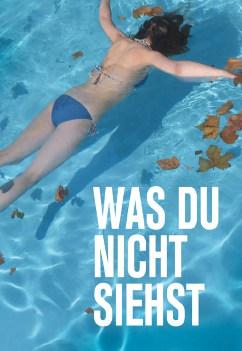 Was du nicht siehst poster