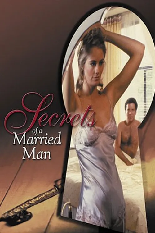 Secrets of a Married Man poster