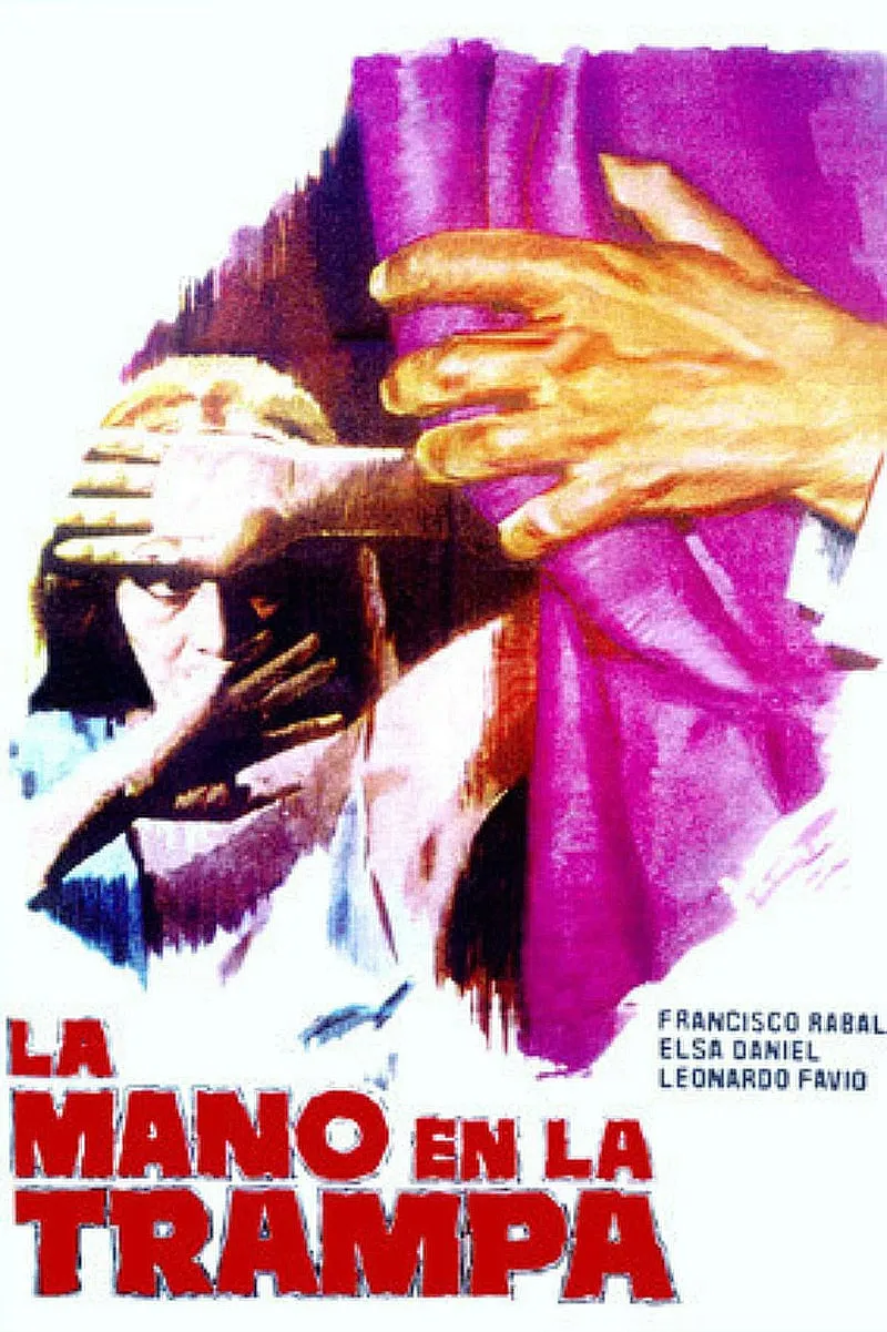 La Mano en la trampa poster