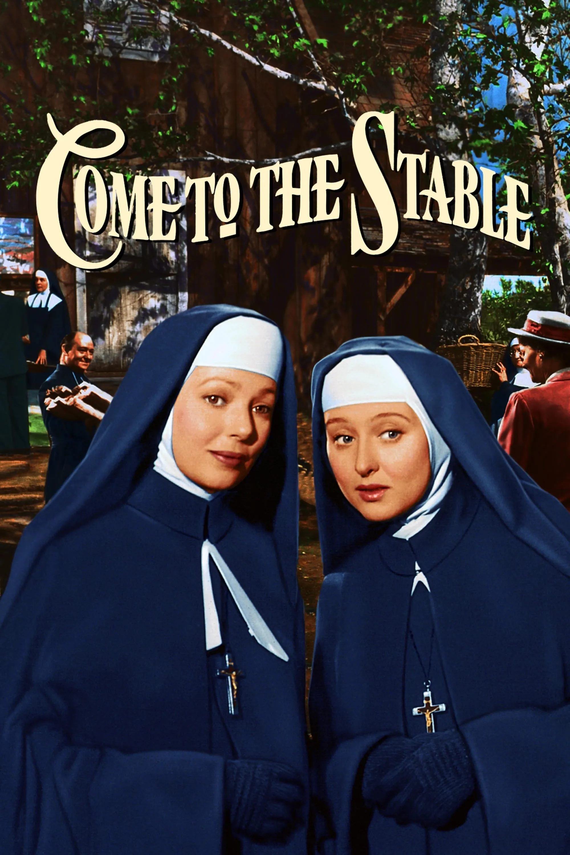 Come to the Stable poster