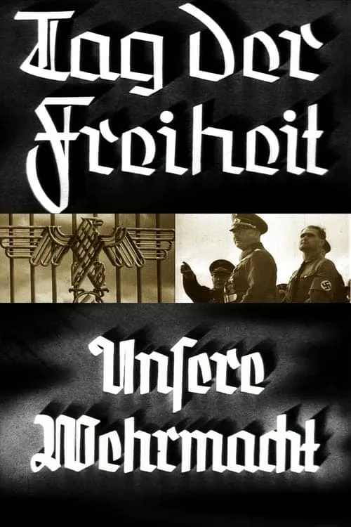 Tag der Freiheit - Unsere Wehrmacht poster