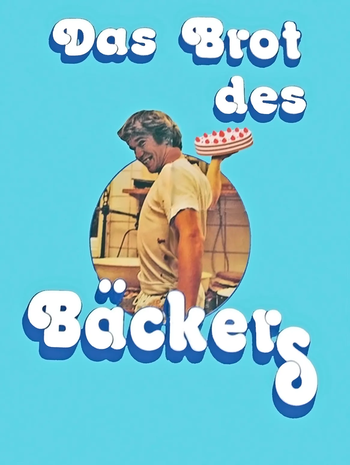 Das Brot des Bäckers poster