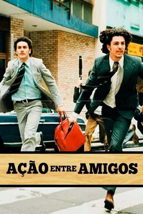 Açao entre amigos poster