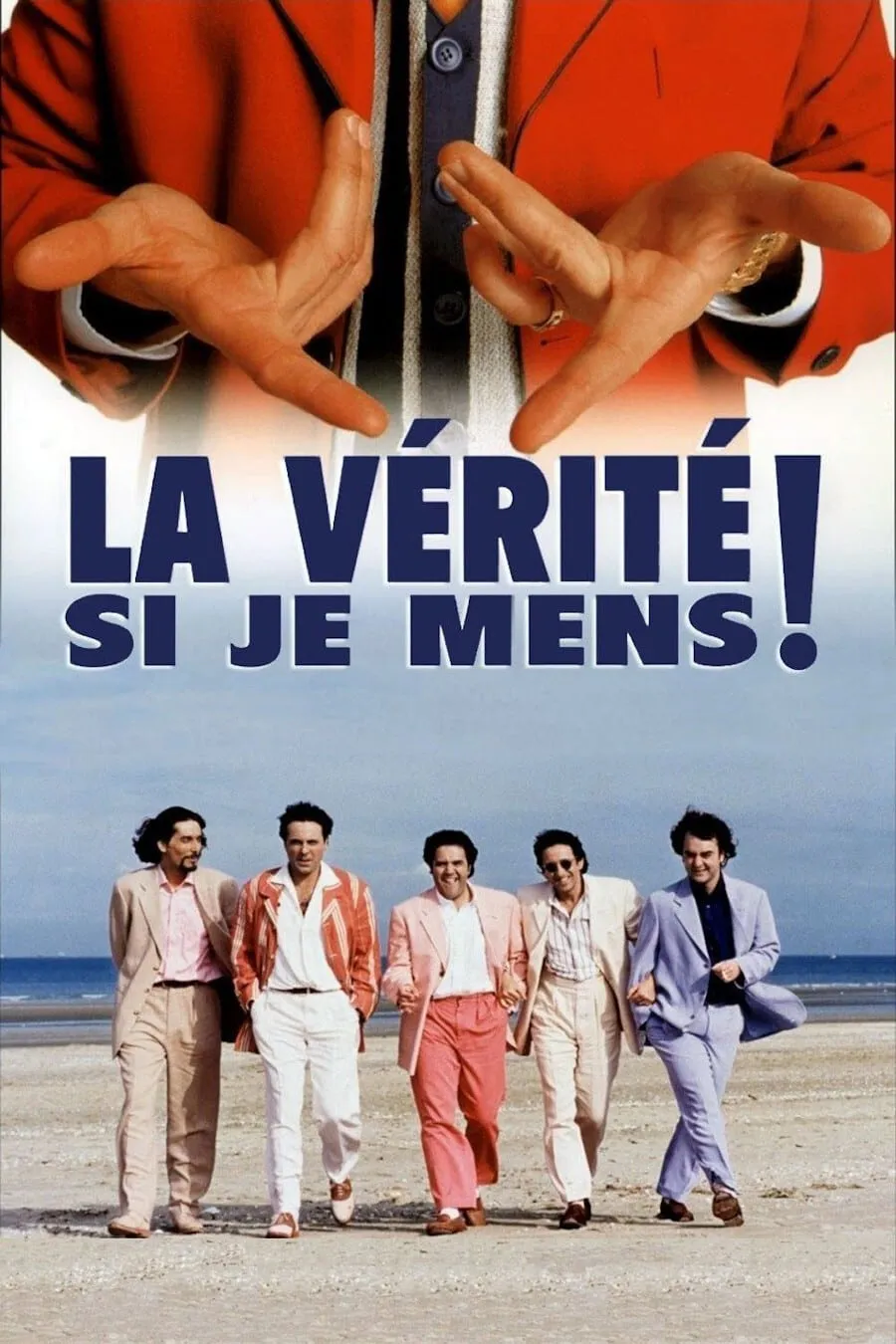 La vérité si je mens poster