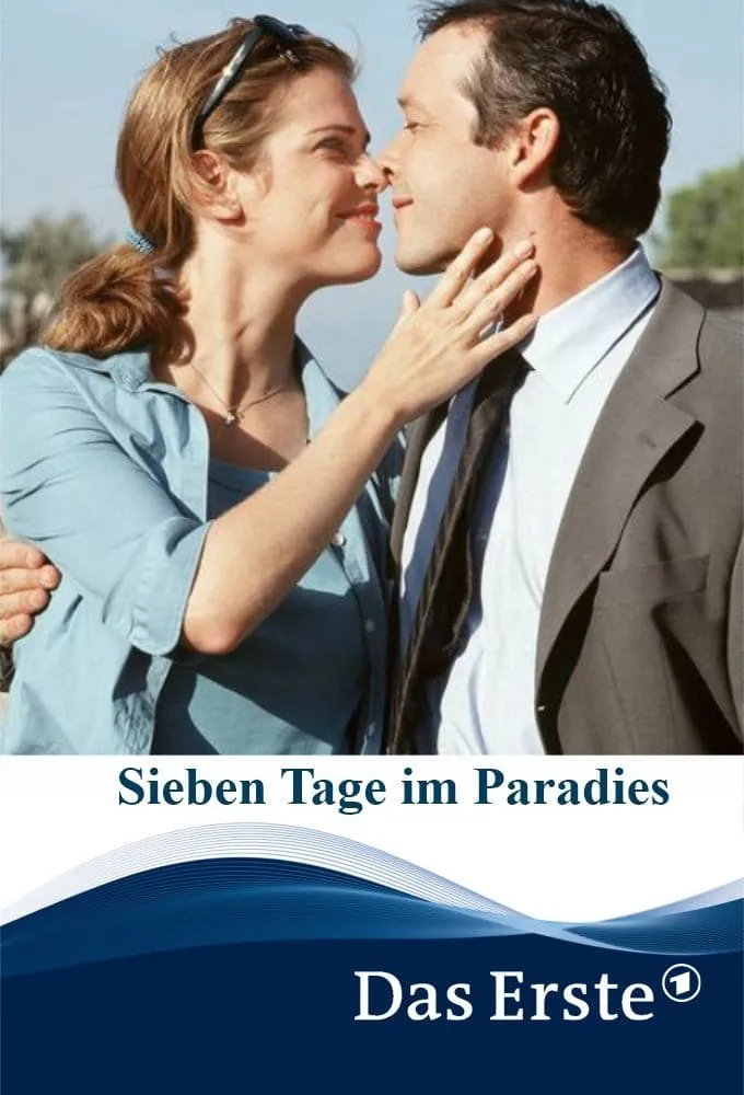 Sieben Tage im Paradies poster