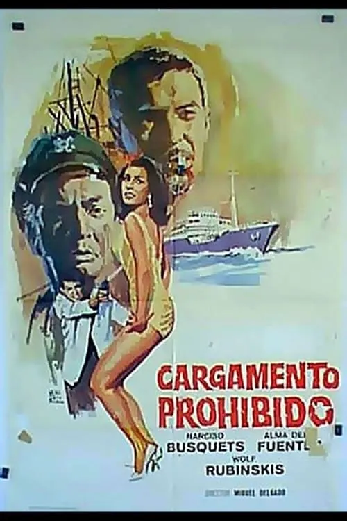 Cargamento prohibido poster