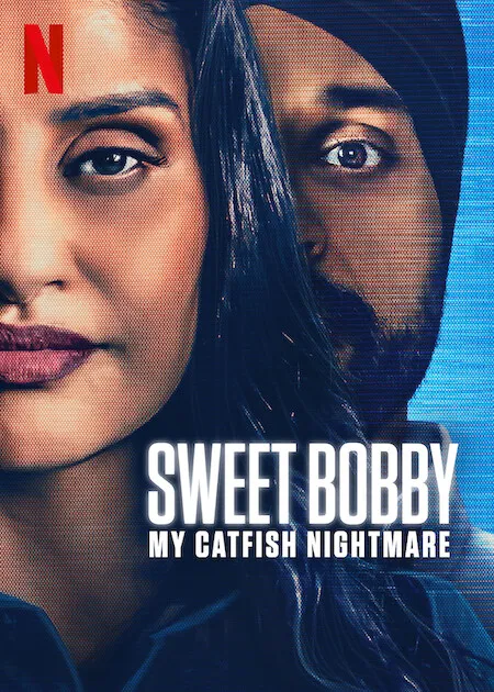 Sweet Bobby: My Catfish Nightmare poster