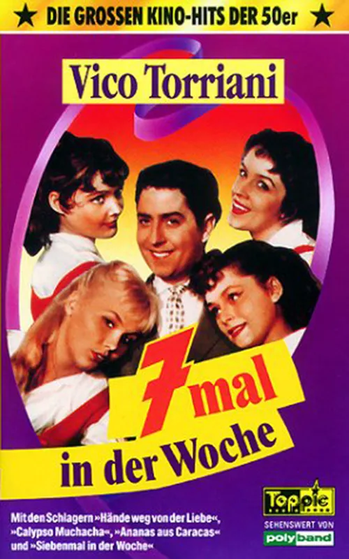 Siebenmal in der Woche poster