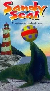 Sandy the Seal poster