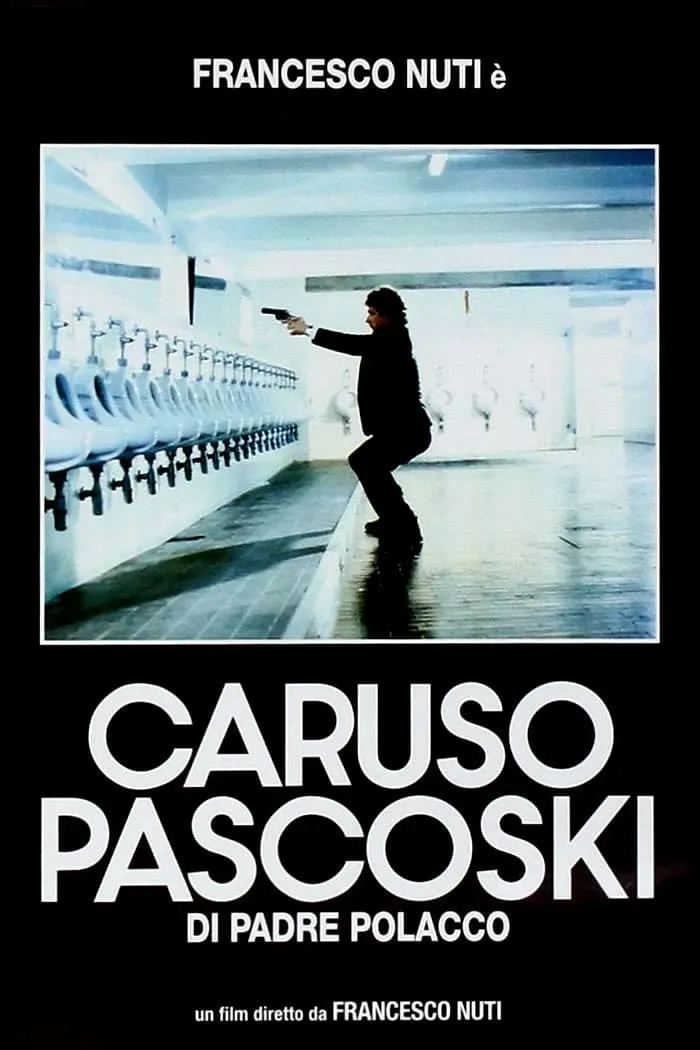 Caruso Pascoski di padre Polacco poster