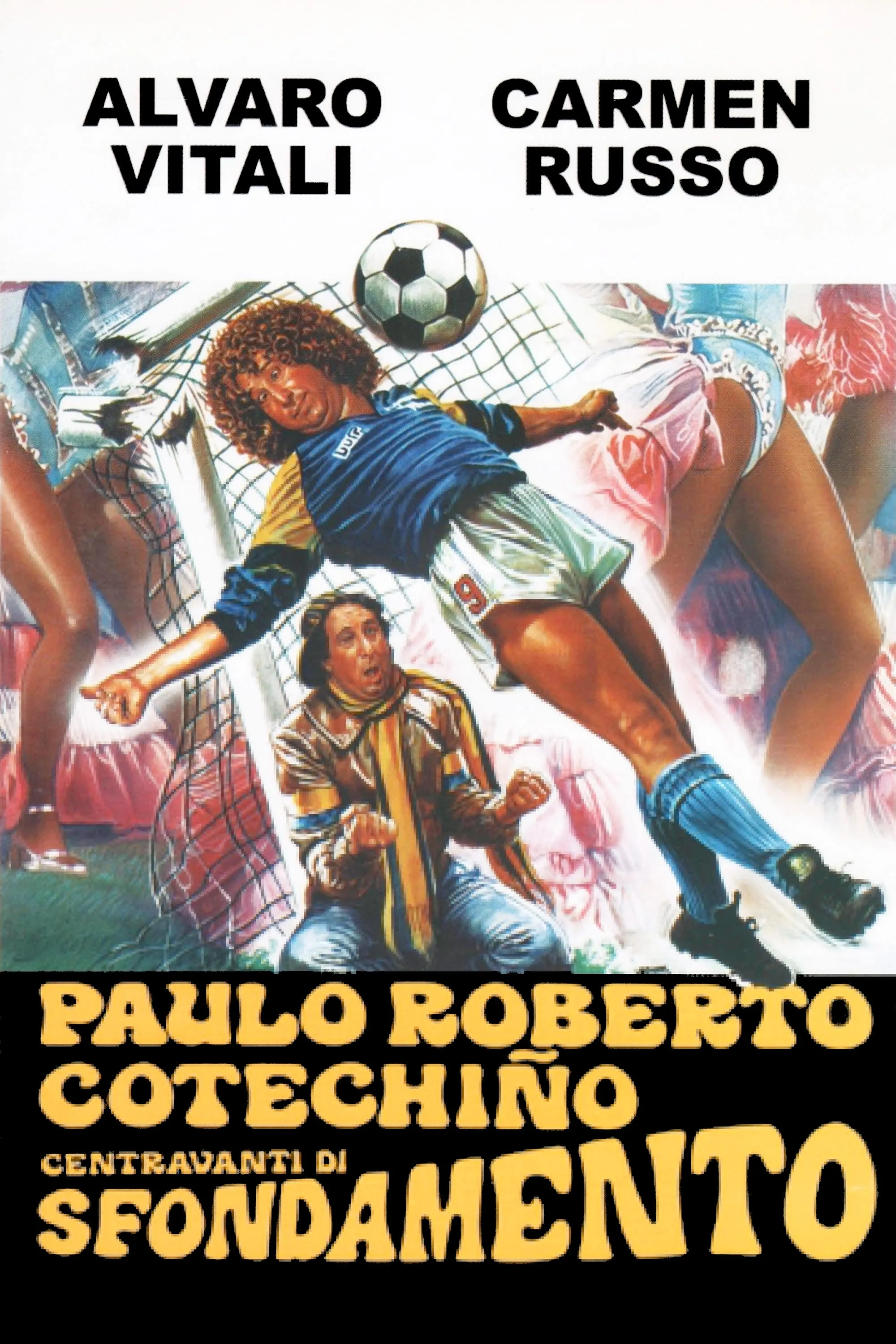 Paulo Roberto Cotechiño centravanti di sfondamento poster