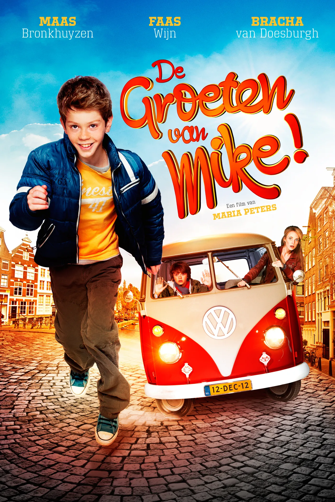 De groeten van Mike! poster