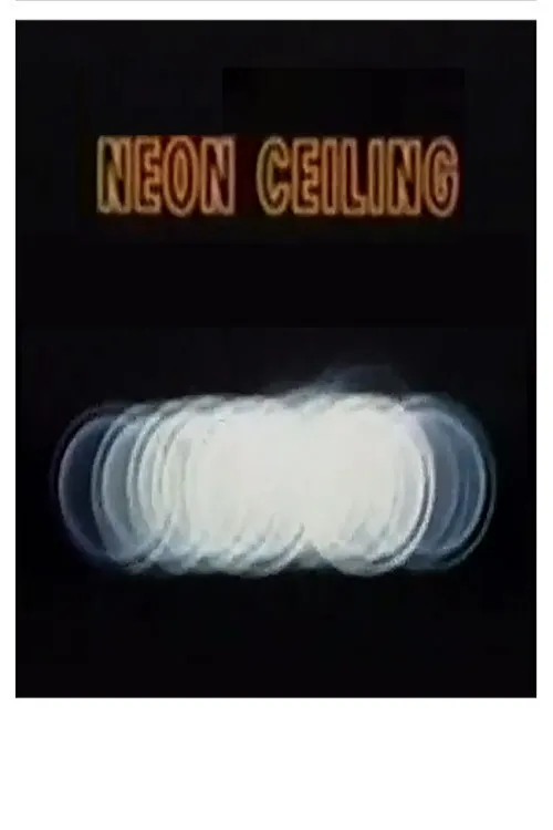 The Neon Ceiling poster