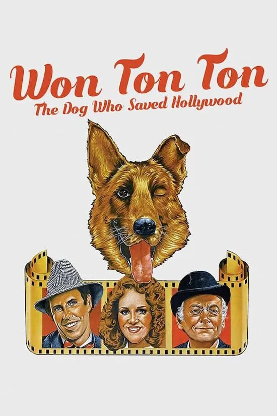 Won Ton Ton, the Dog Who Saved Hollywood poster