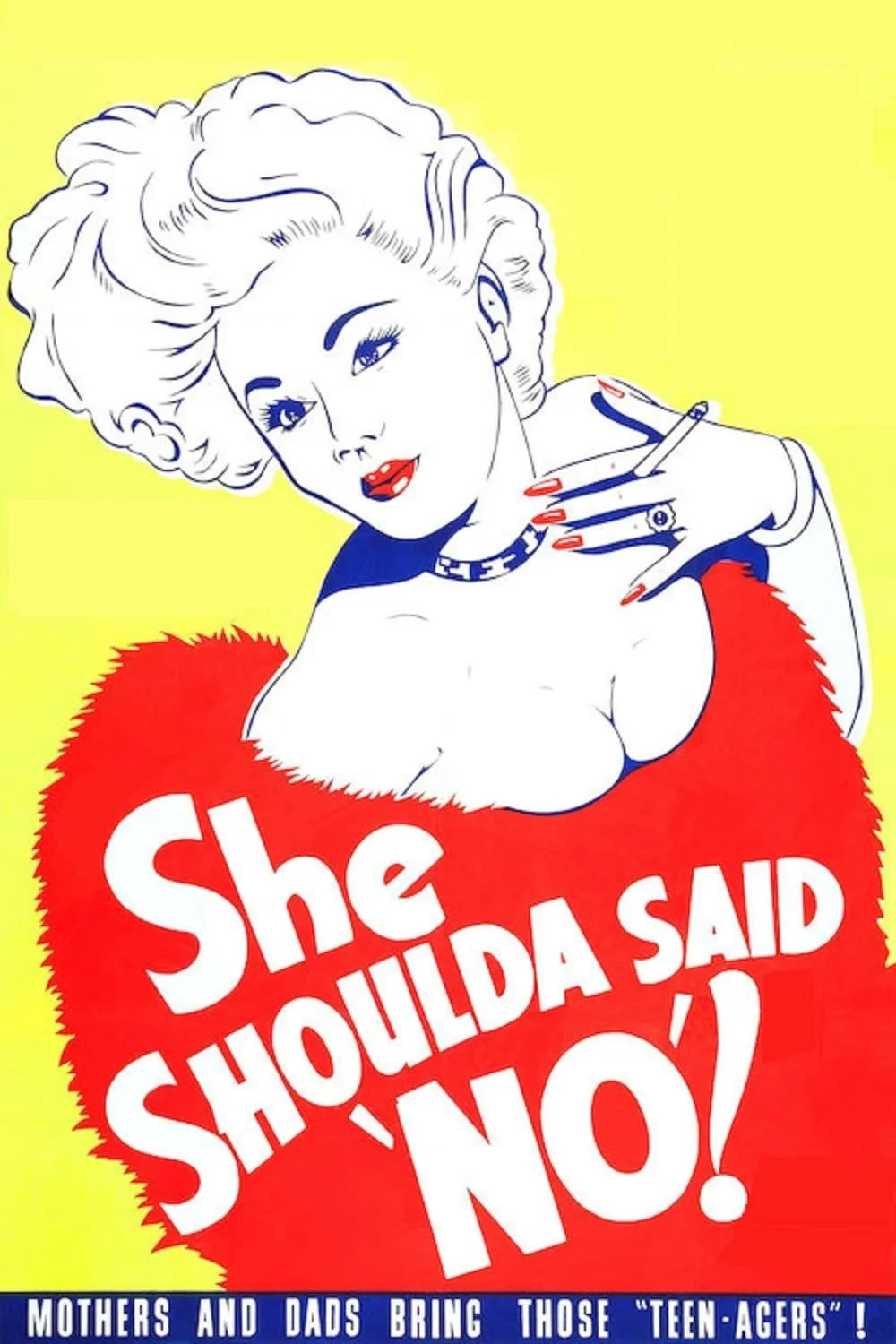 She Shoulda Said No poster