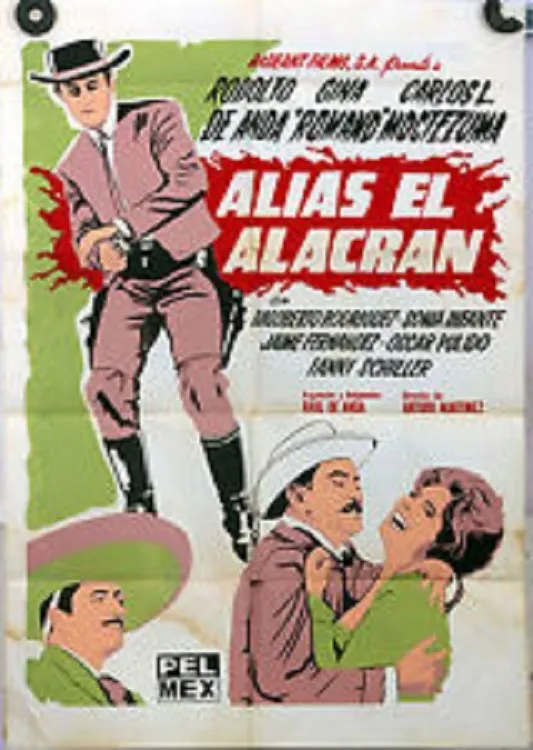 Alías El Alacrán poster