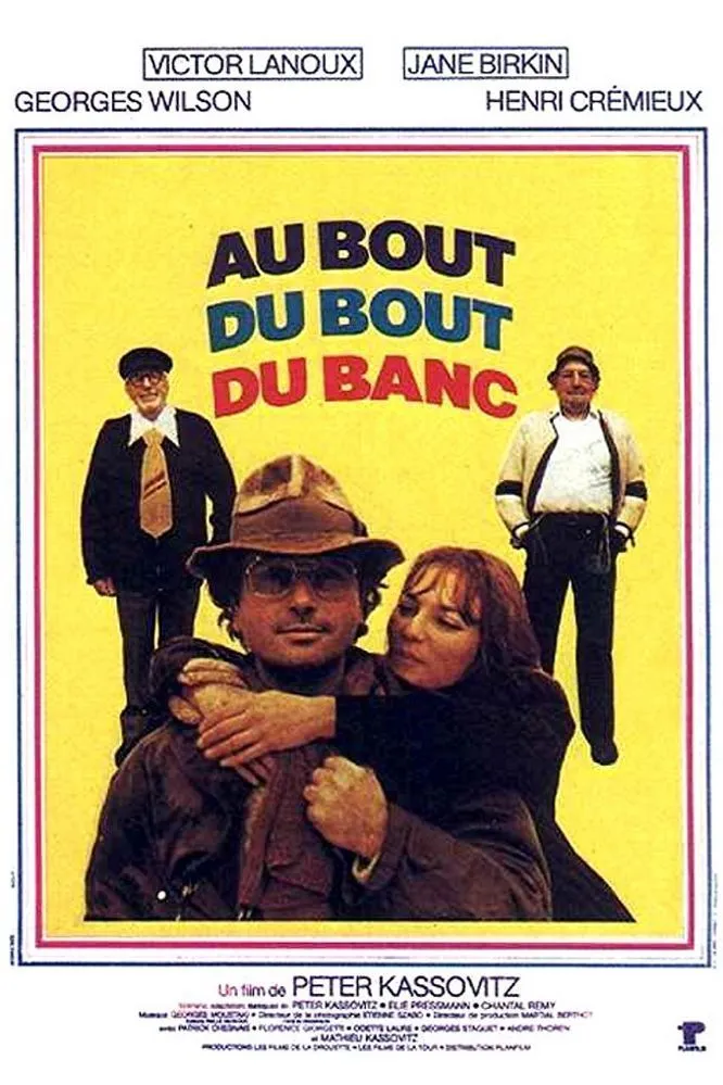 Au bout du bout du banc poster