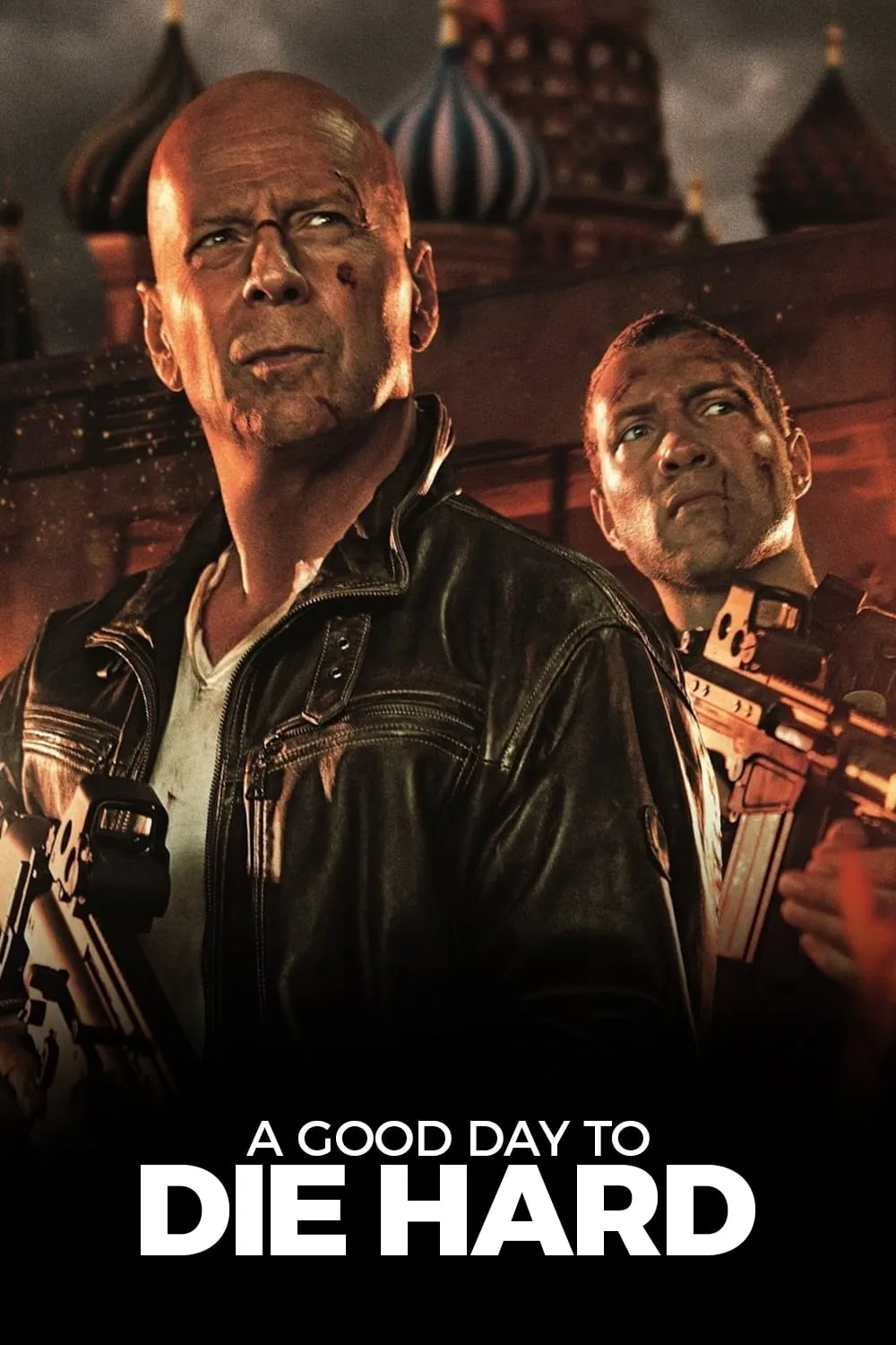 A Good Day to Die Hard poster