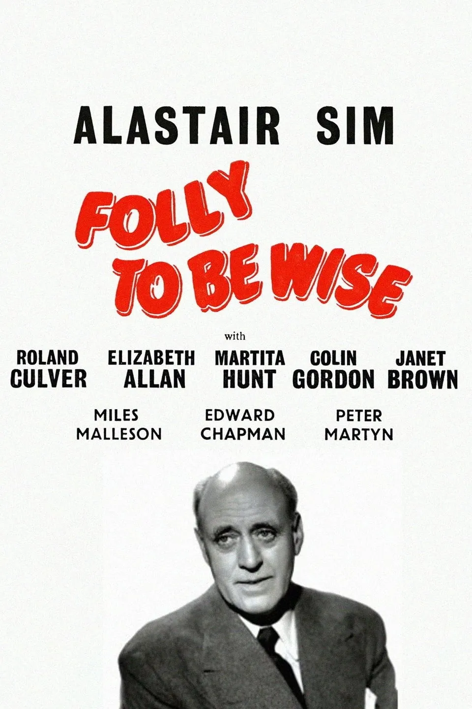 Folly to be Wise poster