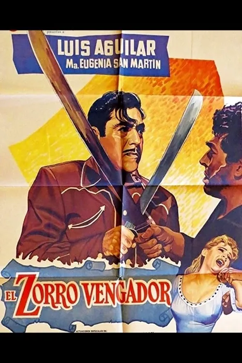El Zorro Vengador poster