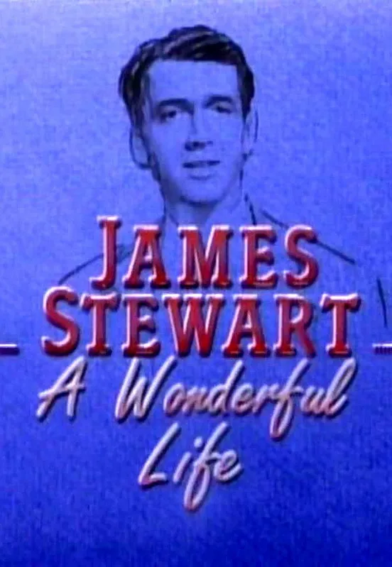 James Stewart: A Wonderful Life poster