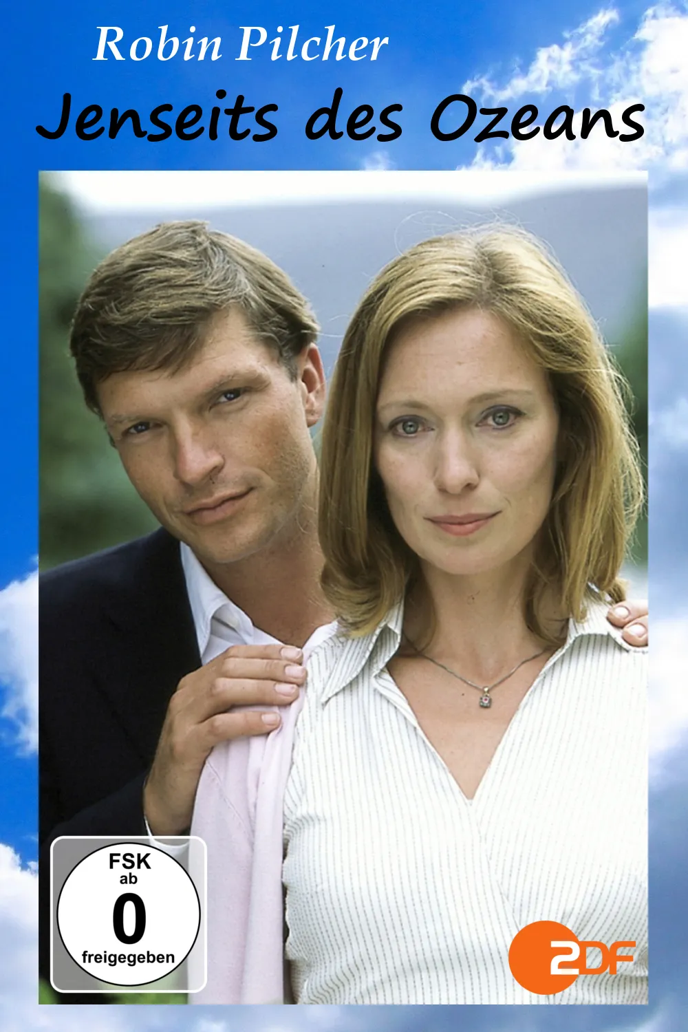 Robin Pilcher - Jenseits des Ozeans poster
