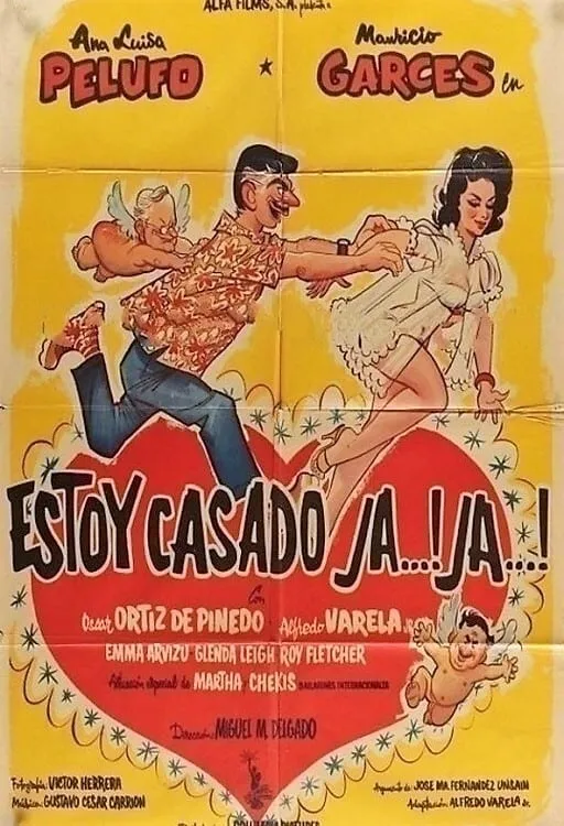 Estoy casado ja...! ja...! poster