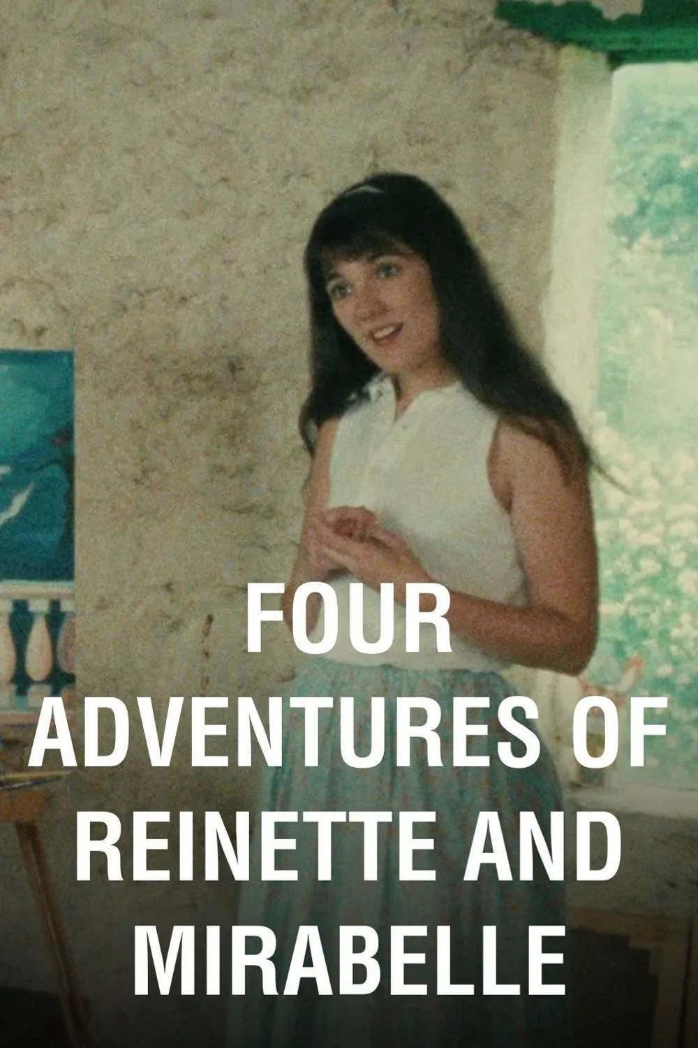 Quatre aventures de Reinette et Mirabelle poster