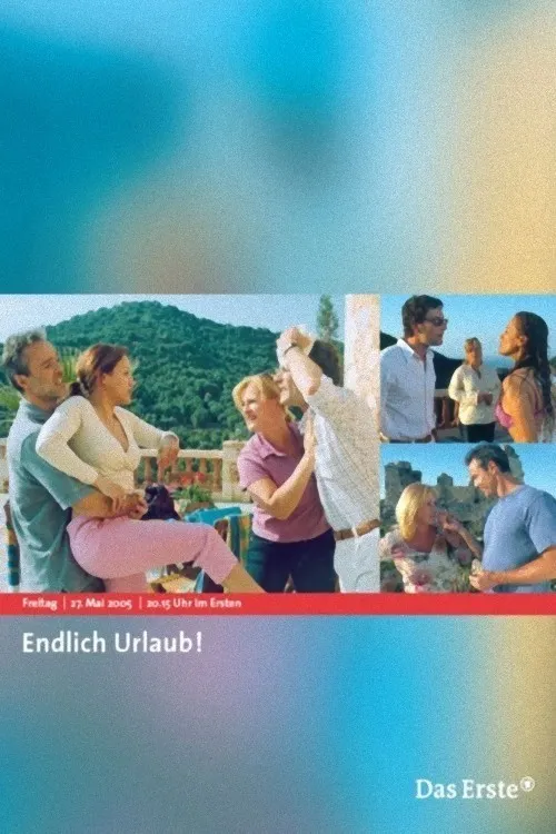 Endlich Urlaub! poster