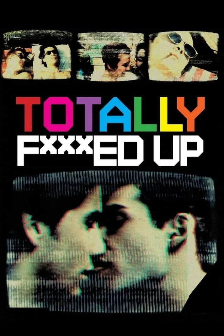 Totally F***ed Up poster
